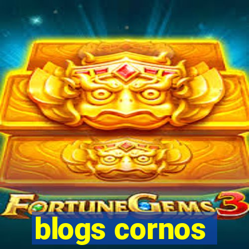 blogs cornos